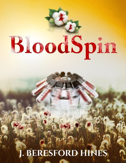 BloodSpin by Hines, J. Beresford