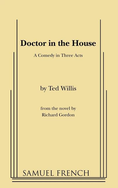 Doctor in the House by Willis, Ted
