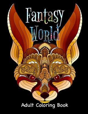 Fantasy World Adult Coloring Book by Rodriguez, Jose