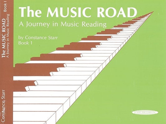 The Music Road, Bk 1: A Journey in Music Reading by Starr, Constance