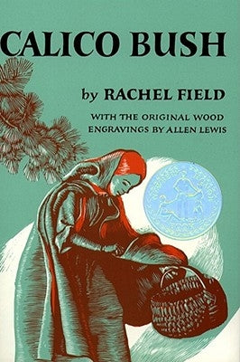 Calico Bush by Field, Rachel
