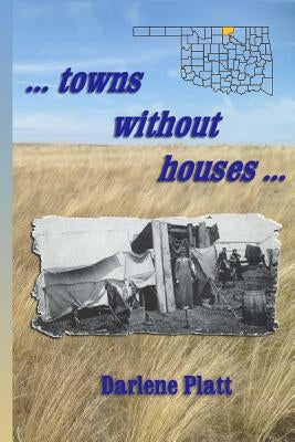 ...towns without houses... by Barley, Keith