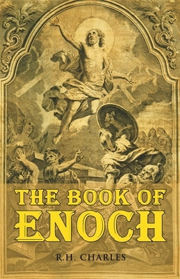 The Book of Enoch by Charles, R. H.