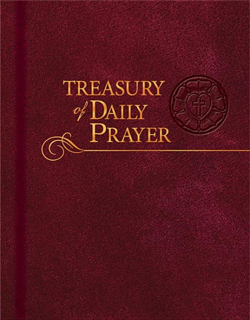 Treasury of Daily Prayer by Concordia Publishing House