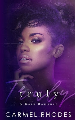 Truly by Rhodes, Carmel
