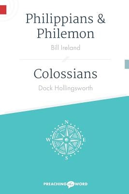 Philippians and Philemon, Colossians by Hollingsworth, Dock