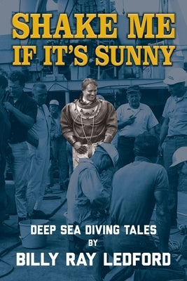 Shake Me If It's Sunny by Ledford, Billy Ray
