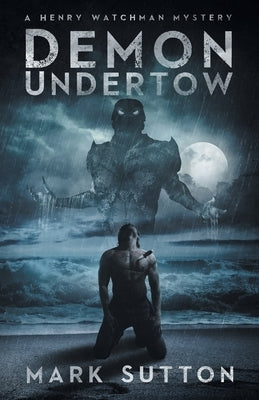 Demon Undertow by Sutton, Mark
