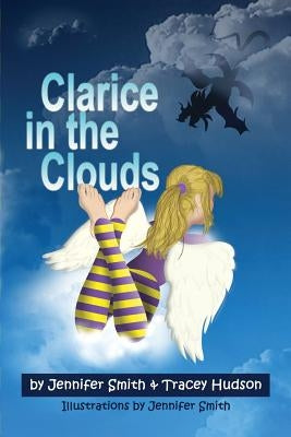 Clarice in the Clouds by Smith, Jennifer