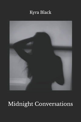 Midnight Conversations by Black, Kyra