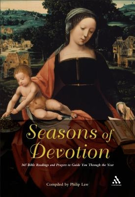 Seasons of Devotion by Law, Philip