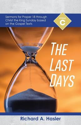 The Last Days by Hasler, Richard