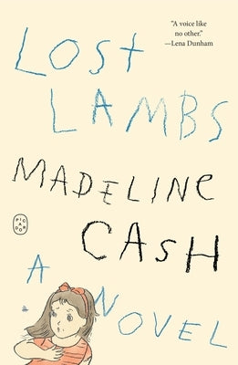 Lost Lambs by Cash, Madeline