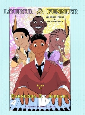 Louder & Funnier by Airhart, Darneisha F.