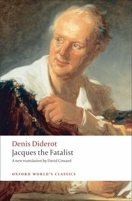 Jacques the Fatalist and the Master by Diderot, Denis