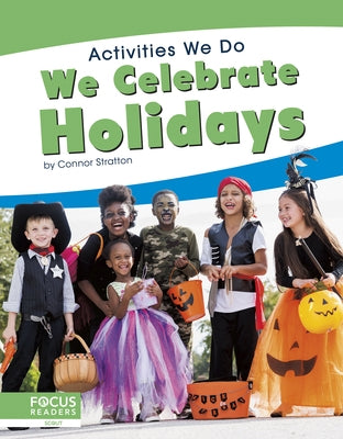 We Celebrate Holidays by Stratton, Connor