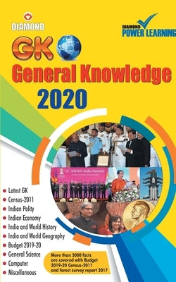 General Knowledge 2020 (सामान्य ज्ञान - 2020) by Diamond Power Learning Team