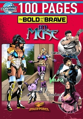 Bold and the Brave: Volume Seven by Shayde, Andrew