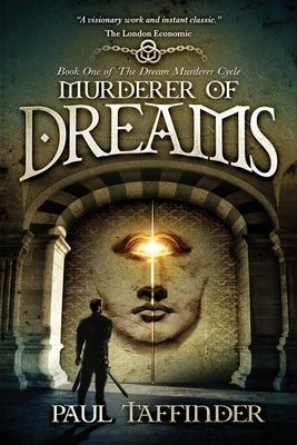 Murderer of Dreams by Taffinder, Paul