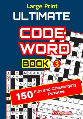 Large Print ULTIMATE CODEWORD Book 3 by Jaja Books