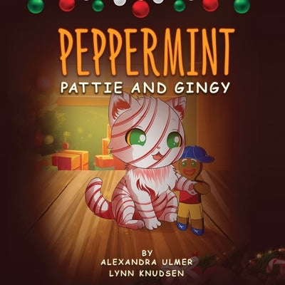 Peppermint Pattie and Gingy by Ulmer, Alexandra