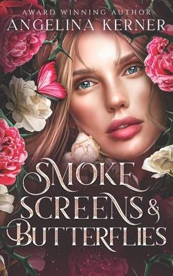 Smokescreens & Butterflies by Kern, Maggie