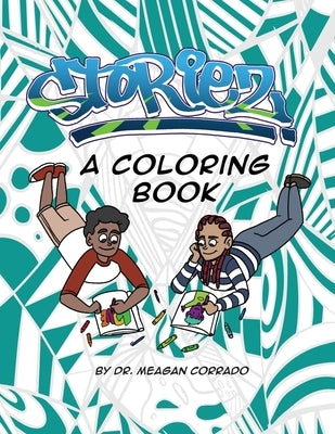 Storiez: A Coloring Book by Corrado, Meagan