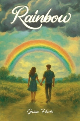 Rainbow by Harris, George