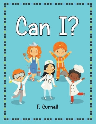 Can I? by Curnell, F.