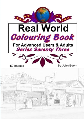 Real World Colouring Books Series 73 by Boom, John