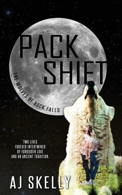 Pack Shift by Skelly, Aj