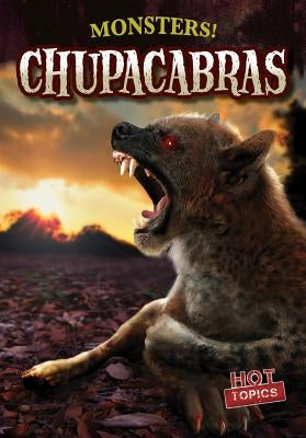 Chupacabras by Castellano, Peter