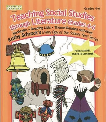 Teaching Social Studies Through Literature, Grades 4-6 by Keane, Nancy J.
