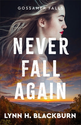 Never Fall Again by Blackburn, Lynn H.