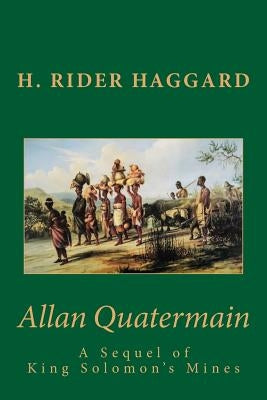 Allan Quatermain by Haggard, H. Rider