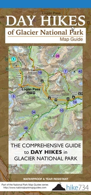 Day Hikes of Glacier National Park: Map Guide by Bramante, Jake