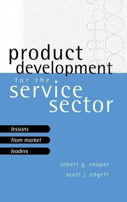 Product Development for the Service Sector by Cooper, Robert G.
