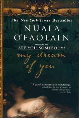 My Dream of You by O'Faolain, Nuala