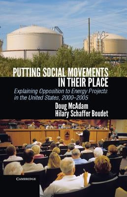 Putting Social Movements in Their Place by McAdam, Doug