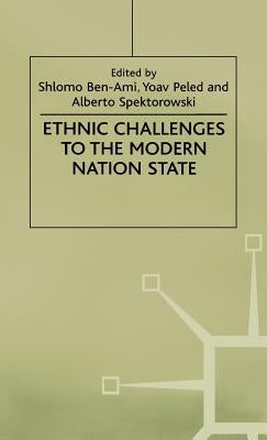 Ethnic Challenges to the Modern Nation State by Na, Na