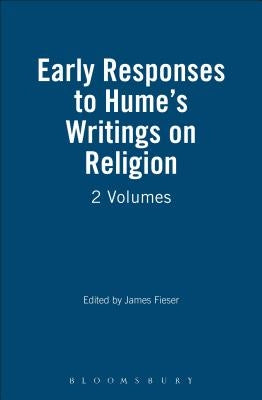 Early Responses to Hume's Writings on Religion: 2 Volumes by Fieser, James