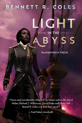 Light in the Abyss by Coles, Bennett R.
