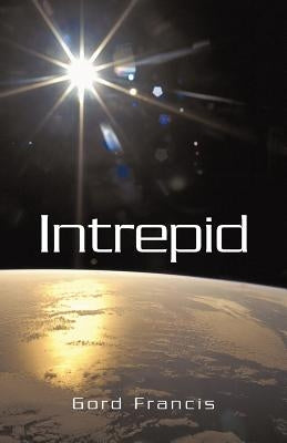 Intrepid by Francis, Gord