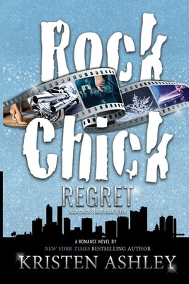 Rock Chick Regret by Ashley, Kristen