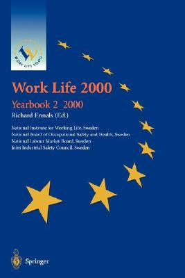 Work Life 2000: Yearbook 2 / 2000 by Ennals, Richard
