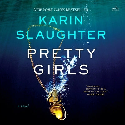 Pretty Girls by Slaughter, Karin