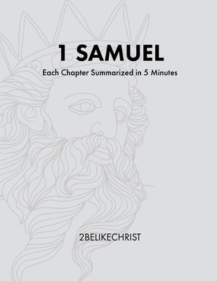 1 Samuel - In 5 Minutes: A Daily Bible Study Through Each Chapter of 1 Samuel by Taylor, Luke