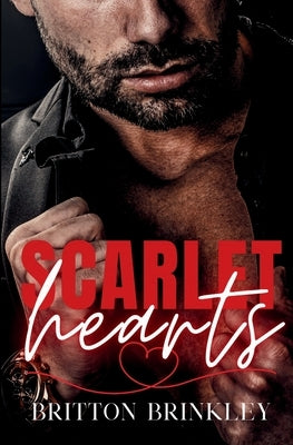 Scarlet Hearts by Brinkley, Britton