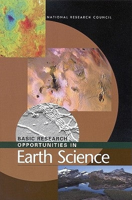 Basic Research Opportunities in Earth Science by National Research Council