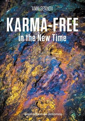 Karma-free in the New Time by Sennov, Anni